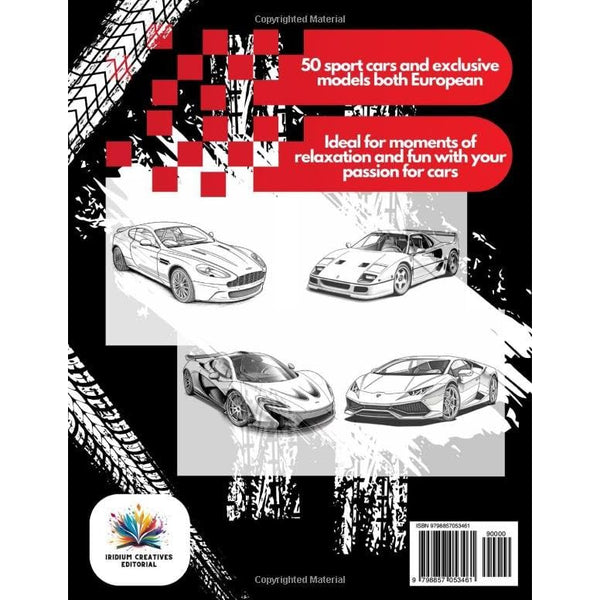 European Sport Cars Coloring Book: Colletion of 50 Fantastic European Sports Cars / Relaxation and fun with its coloring pages / For children , ... gift for Cars Lovers (Coloring Book Cars).