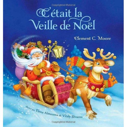 C'etait La Veille De Noel (Twas The Night Before Christmas, French Edition) by Books at depeche-toi